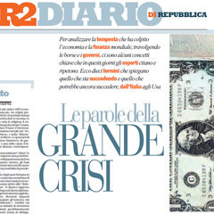 11 agosto 2011 - Le parole della grande crisi