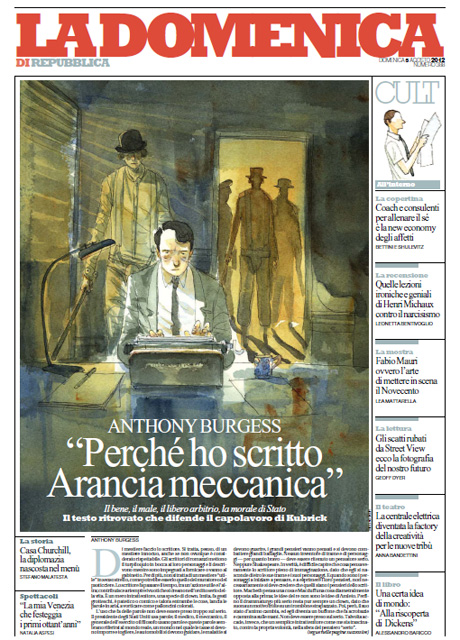 05 Agosto 2012 - Perchè ho scritto Arancia meccanica