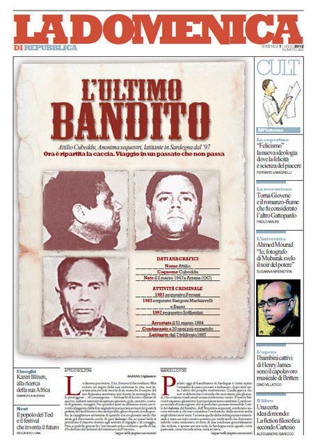 01 Luglio 2012 - L'ultimo bandito