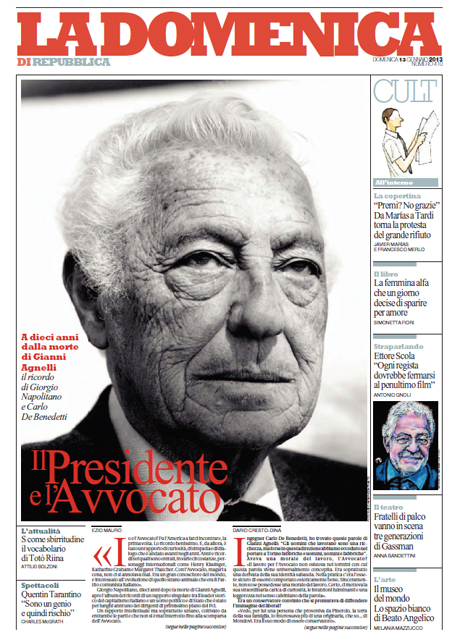 13 Gennaio 2013 - Il Presidente e l'Avvocato