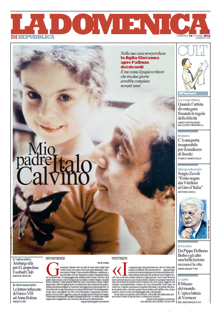 13 Ottobre 2013 - Mio padre Italo Calvino