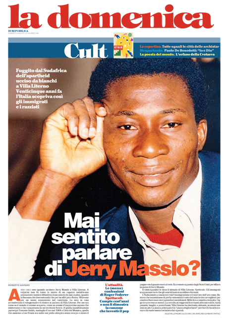24 Agosto 2014 - Mai sentito parlare di Jerry Masslo?