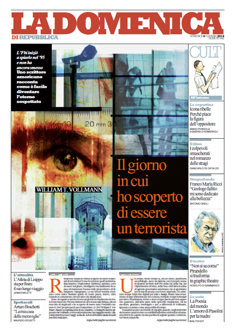 09 Febbraio 2014 - Il giorno in cui ho scoperto di essere un terrorista
